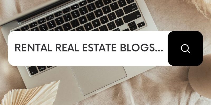 T&H's Top 10 Rental Property Investor Blogs of 2022