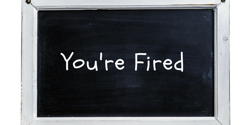you're fired sign